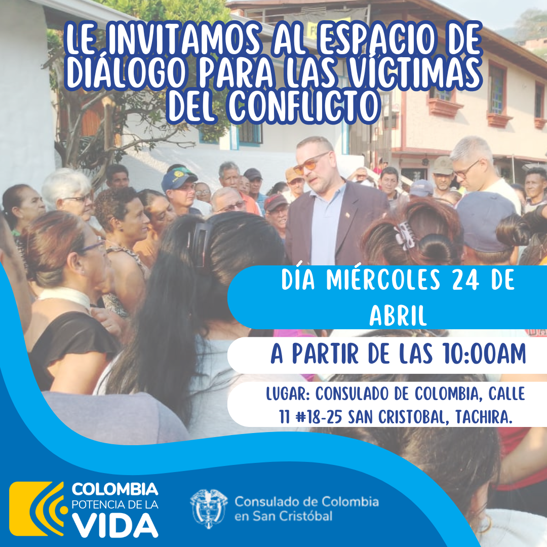 Encuentro con Víctimas 24 de abril de 2024 en Consulado de Colombia en San Cristóbal