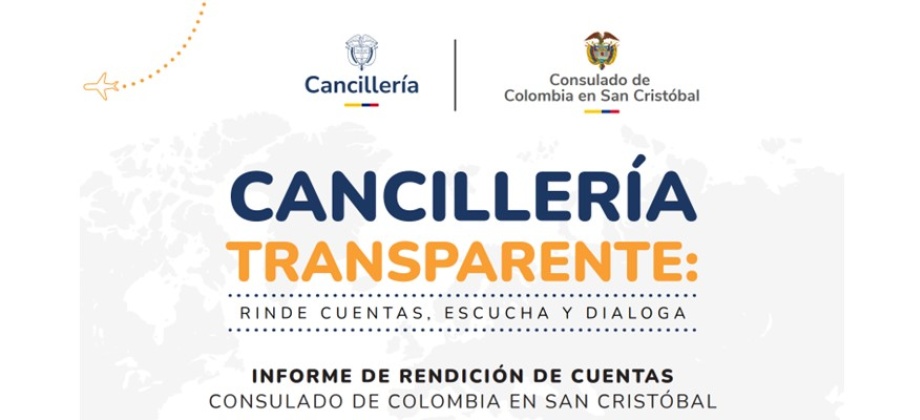 Informe de rendición de cuentas del Consulado de Colombia en San Cristóbal de 2024 - 2025